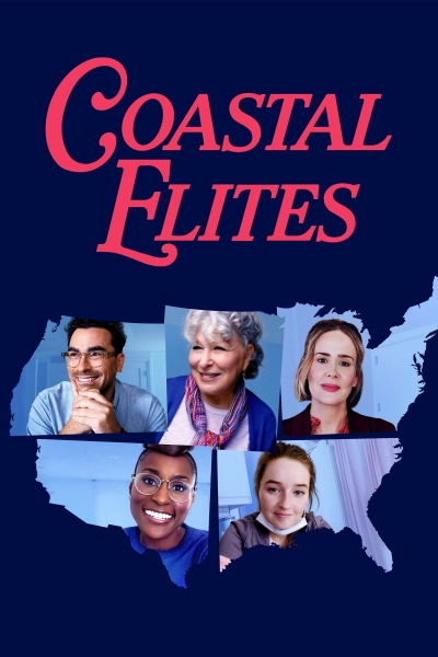 Coastal Elites / Coastal Elites (2020)