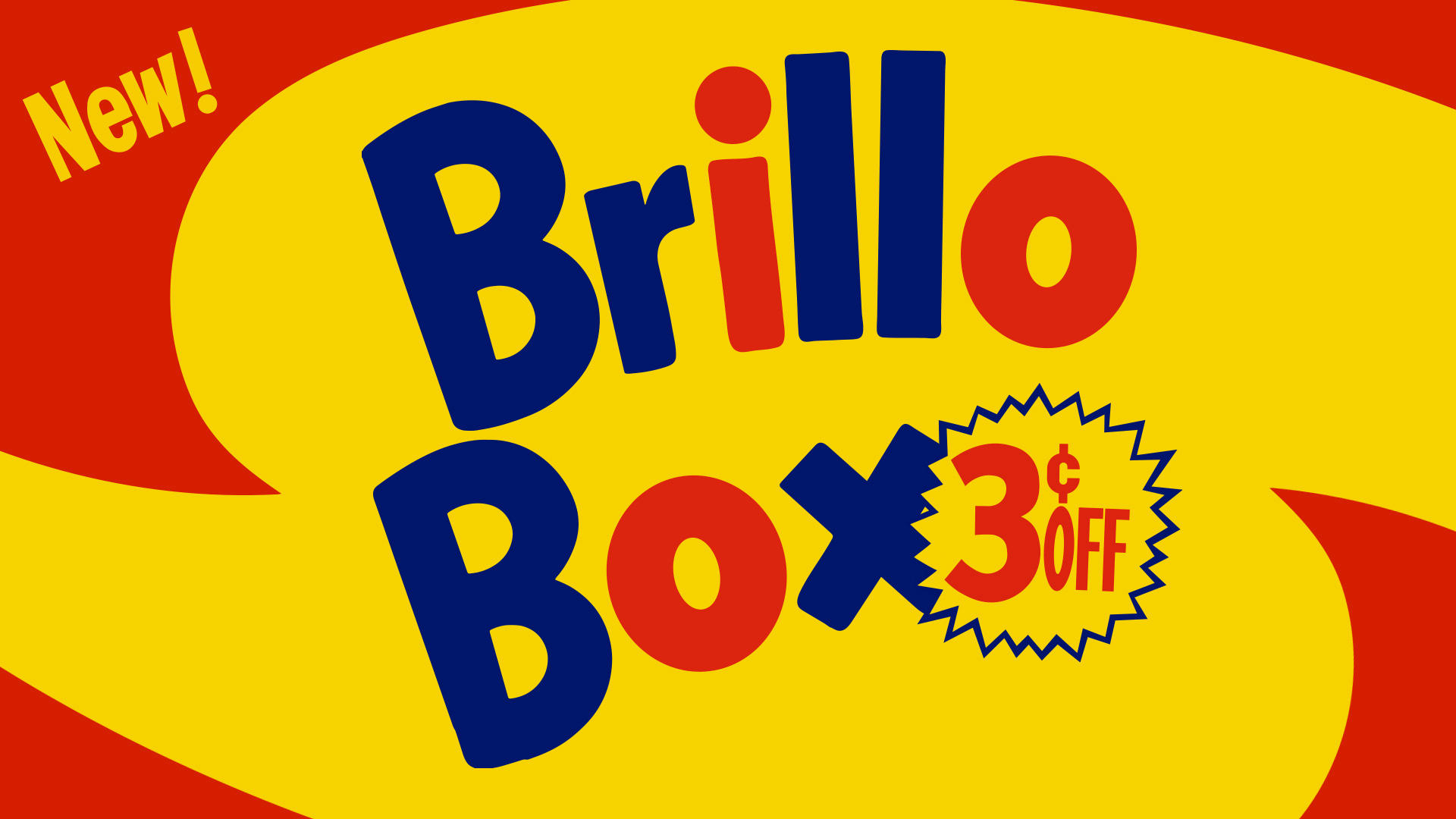 Brillo Box (3¢ off) / Brillo Box (3¢ off) (2016)