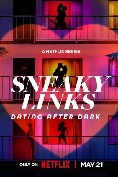 Sneaky Links: Dating After Dark