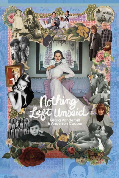 Nothing Left Unsaid: Gloria Vanderbilt & Anderson Cooper / Nothing Left Unsaid: Gloria Vanderbilt & Anderson Cooper (2016)
