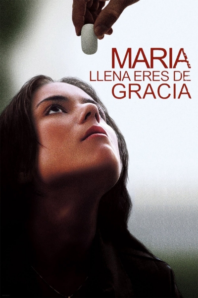 Maria Full of Grace / Maria Full of Grace (2004)