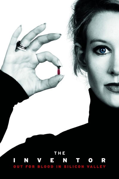 The Inventor: Out for Blood in Silicon Valley / The Inventor: Out for Blood in Silicon Valley (2019)