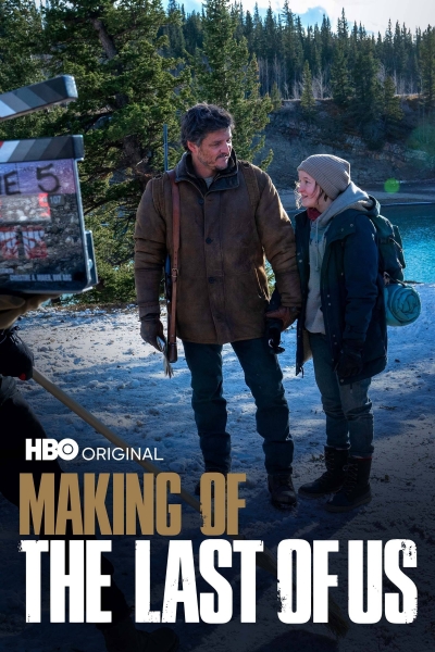 Making of The Last of Us / Making of The Last of Us (2023)