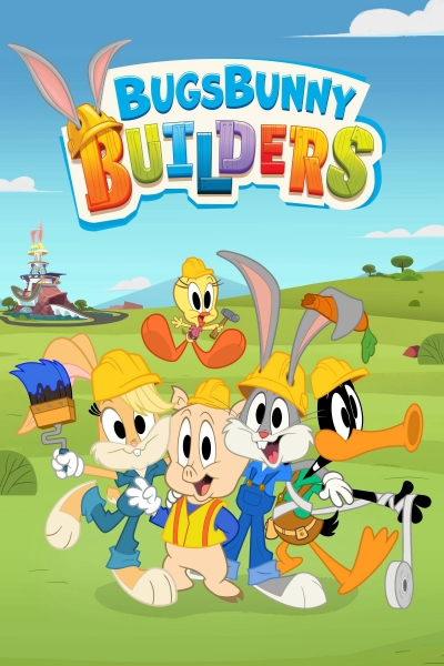 Bugs Bunny Builders / Bugs Bunny Builders (2022)