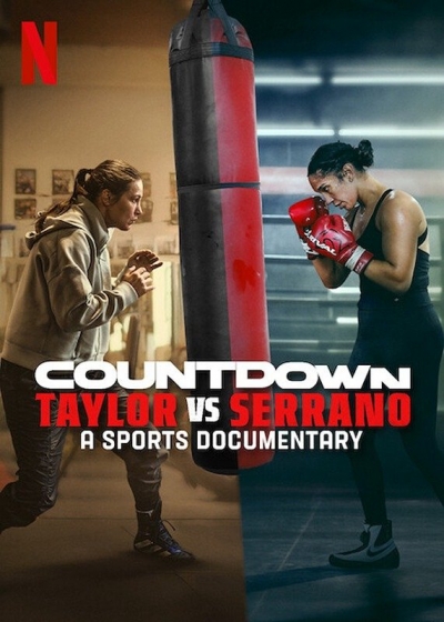 Countdown: Taylor vs. Serrano / Countdown: Taylor vs. Serrano (2025)