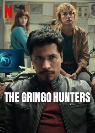 The Gringo Hunters / The Gringo Hunters (2025)