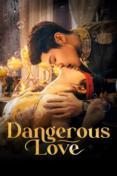 Dangerous Love / Dangerous Love (2025)