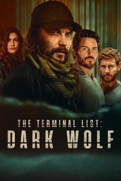 The Terminal List: Dark Wolf / The Terminal List: Dark Wolf (2025)