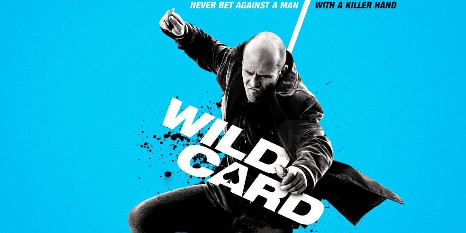 Xem Phim Trùm Bài, Wild Card 2015