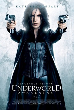 Thế giới ngầm: Trỗi dậy, Underworld: Awakening / Underworld: Awakening (2012)