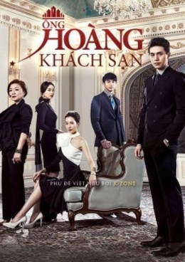 Ông Hoàng Khách Sạn, Hotel King / Hotel King (2014)