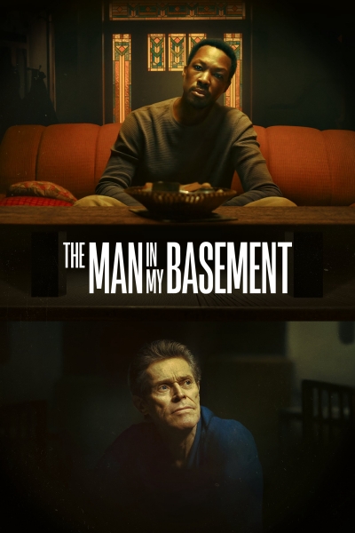 The Man in My Basement / The Man in My Basement (2025)