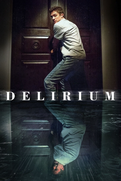 Delirium / Delirium (2018)