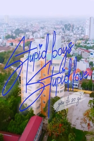Stupid Boys Stupid Love / Stupid Boys Stupid Love (2021)