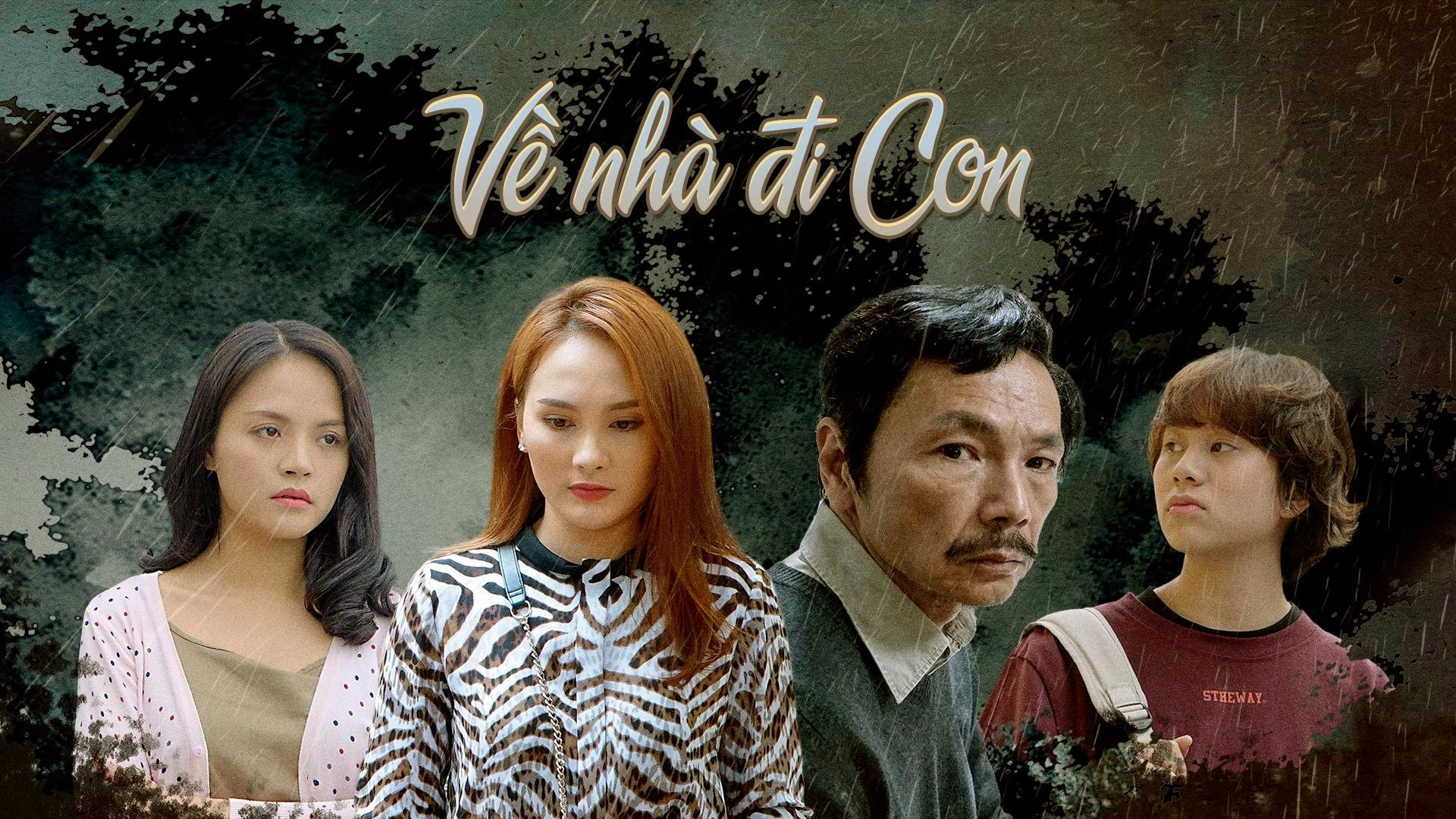 Về Nhà Đi Con / Về Nhà Đi Con (2019)