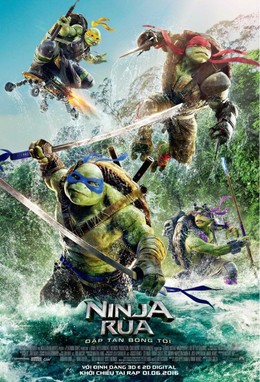 Ninja Rùa 2: Đập Tan Bóng Tối, Teenage Mutant Ninja Turtles: Out Of The Shadows / Teenage Mutant Ninja Turtles: Out Of The Shadows (2016)