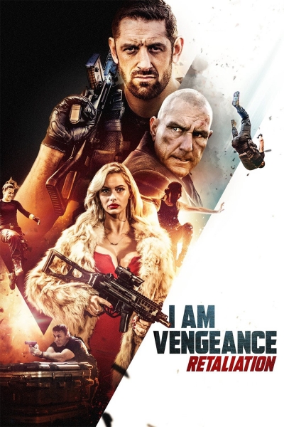 I Am Vengeance: Retaliation / I Am Vengeance: Retaliation (2020)
