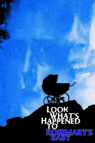 Look What's Happened to Rosemary's Baby / Look What's Happened to Rosemary's Baby (1976)