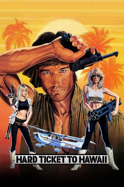 Hard Ticket to Hawaii / Hard Ticket to Hawaii (1987)