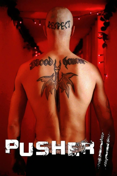 Pusher II / Pusher II (2004)