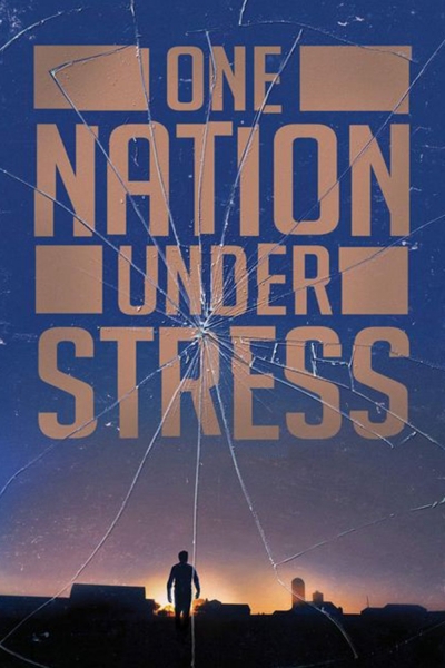 One Nation Under Stress / One Nation Under Stress (2019)