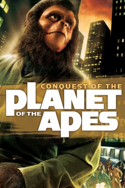 Conquest of the Planet of the Apes / Conquest of the Planet of the Apes (1972)
