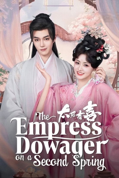 The Empress Dowager on a Second Spring / The Empress Dowager on a Second Spring (2025)