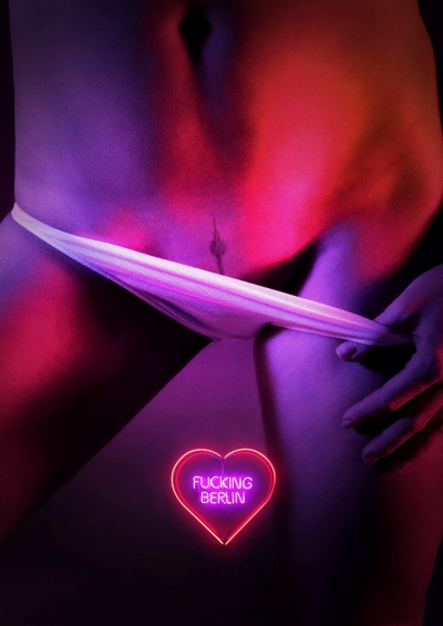 Fucking Berlin / Fucking Berlin (2016)