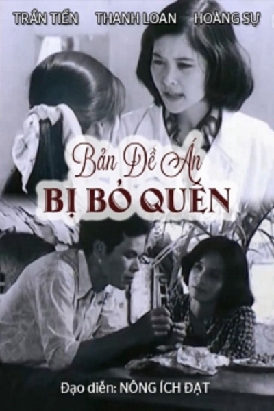 Bản Đề Án Bị Bỏ Quên / Bản Đề Án Bị Bỏ Quên (1980)