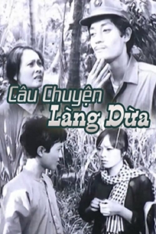 Câu Chuyện Làng Dừa / Câu Chuyện Làng Dừa (1977)