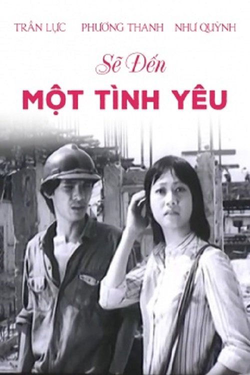 Xem Phim Sẽ Đến Một Tình Yêu, A Love Will Come 1983 Xem Phim Sẽ Đến Một Tình Yêu, A Love Will Come 1983