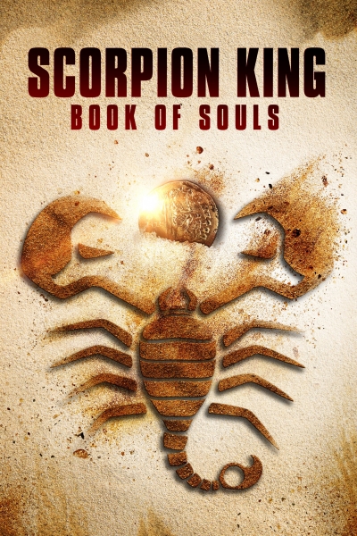 Scorpion King: Book of Souls / Scorpion King: Book of Souls (2018)