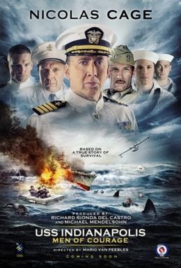 USS Indianapolis: Men Of Courage / USS Indianapolis: Men Of Courage (2016)
