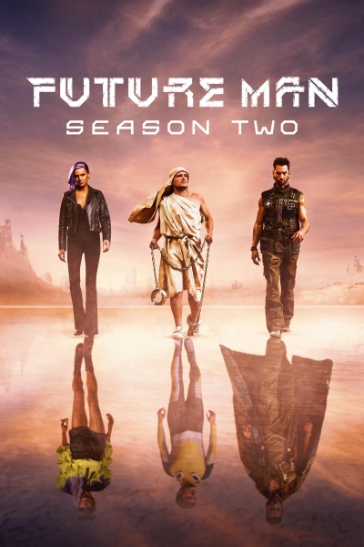 Future Man (Season 2) / Future Man (Season 2) (2019)