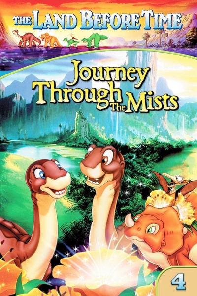 The Land Before Time IV: Journey Through the Mists / The Land Before Time IV: Journey Through the Mists (1996)
