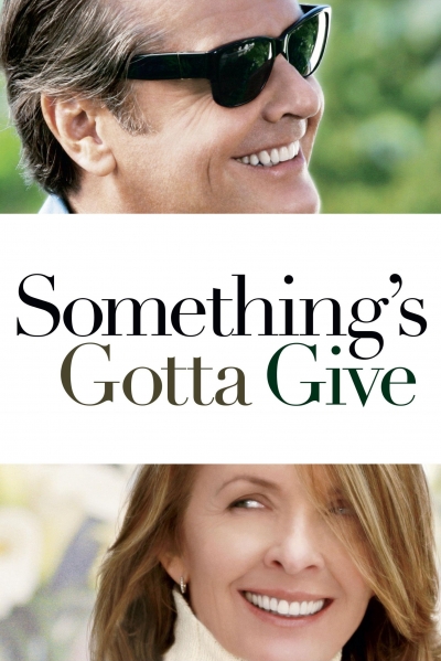 Something's Gotta Give / Something's Gotta Give (2003)