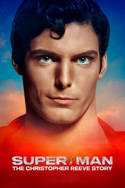 Super/Man: The Christopher Reeve Story / Super/Man: The Christopher Reeve Story (2024)
