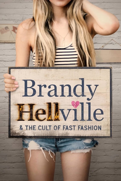 Brandy Hellville & the Cult of Fast Fashion / Brandy Hellville & the Cult of Fast Fashion (2024)