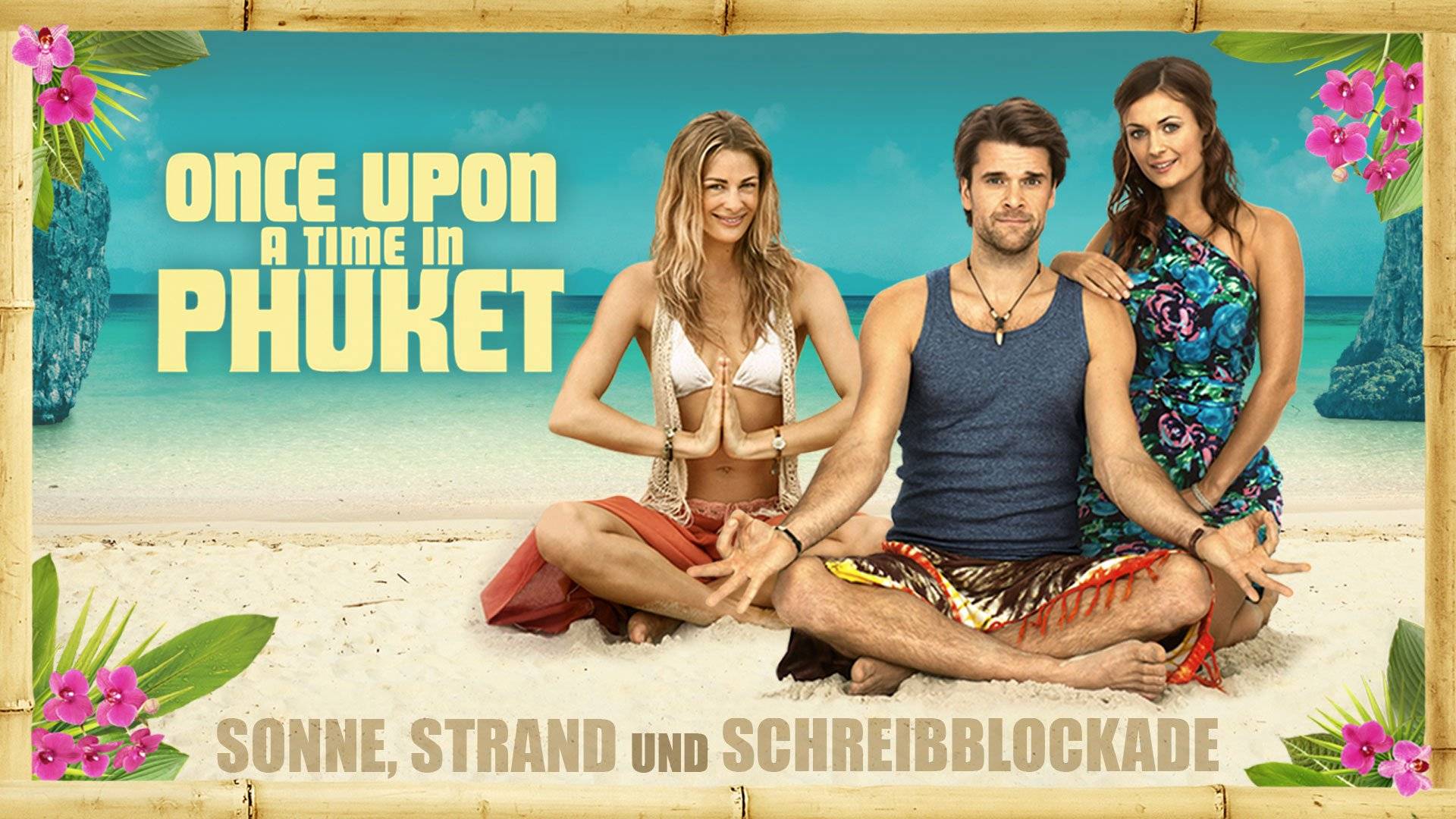 Once Upon A Time in Phuket (2012)