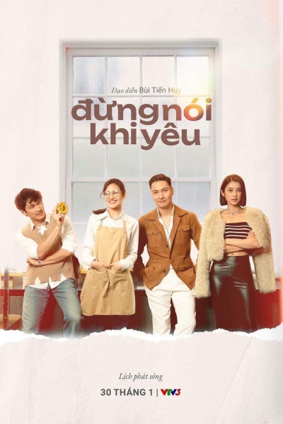 Đừng Nói Khi Yêu / Đừng Nói Khi Yêu (2023)