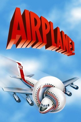 Chuyến Bay Thảm Họa, Airplane! / Airplane! (1980)
