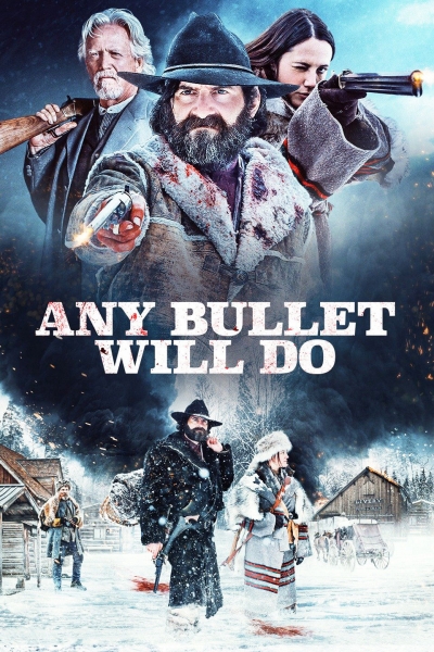 Any Bullet Will Do / Any Bullet Will Do (2018)