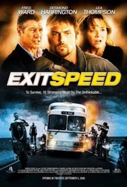 Trốn Chạy, Exit Speed / Exit Speed (2008)