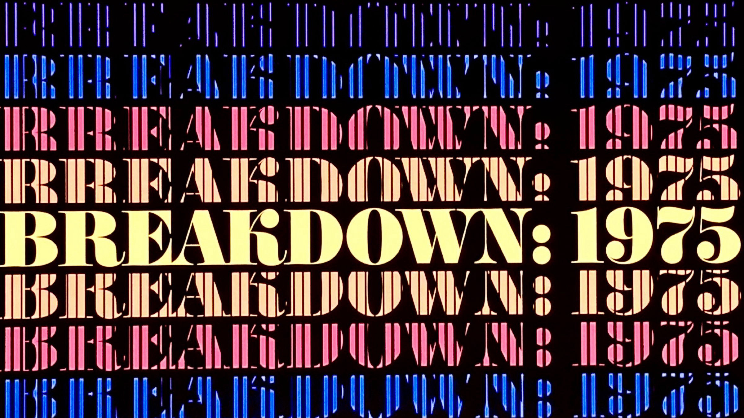 Breakdown: 1975 / Breakdown: 1975 (2025)