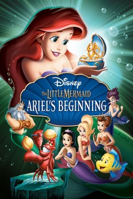 The Little Mermaid: Ariel's Beginning, The Little Mermaid: Ariel's Beginning / The Little Mermaid: Ariel's Beginning (2008)