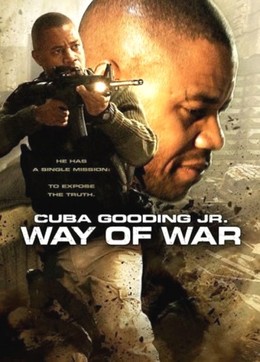 Cuộc Chiến Khốc Liệt, The Way Of War (2008)