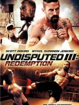 Undisputed 3: Redemption (2010)