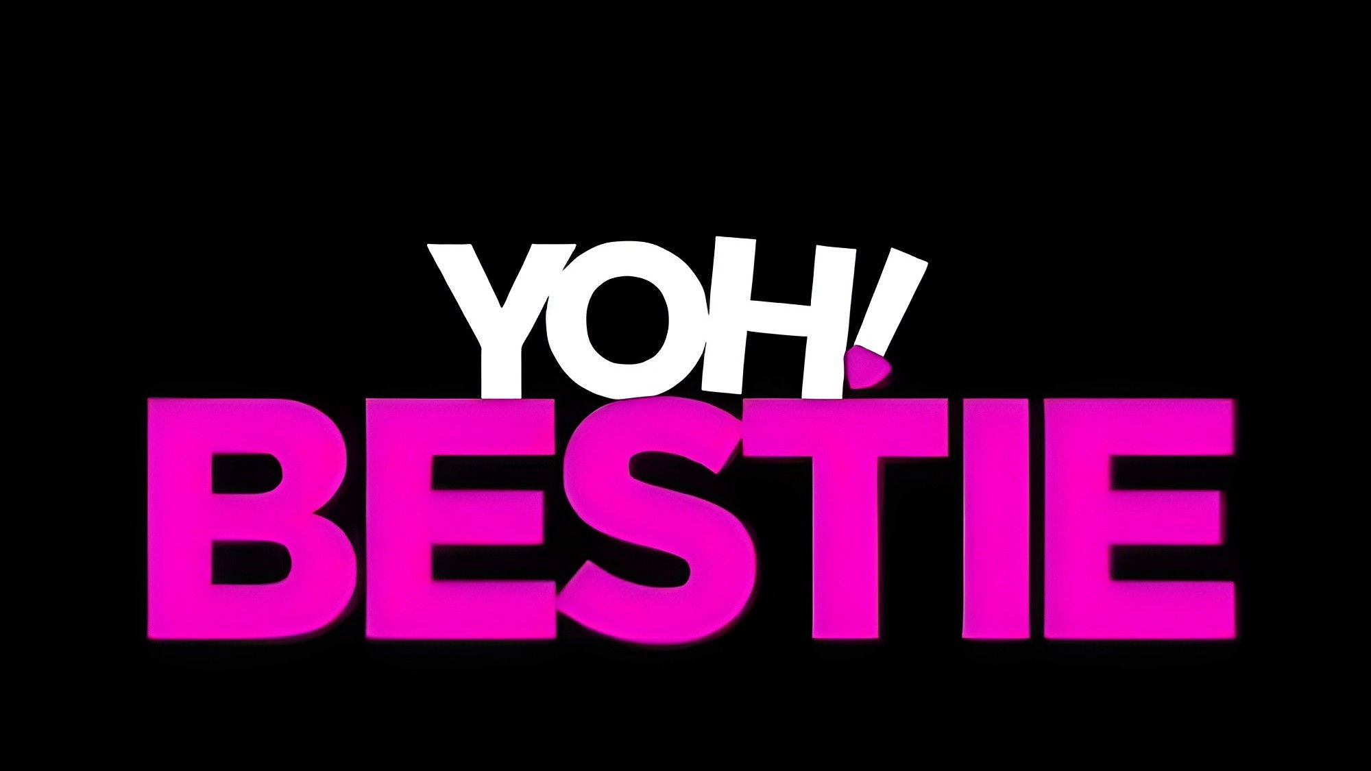 Xem Phim Ô! Bạn Thân, Yoh! Bestie 2026 Xem Phim Ô! Bạn Thân, Yoh! Bestie 2026