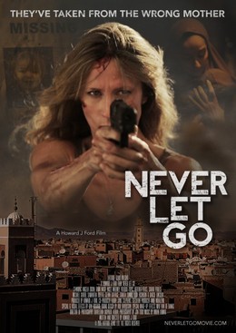 Truy Đuổi Đến Cùng, Never Let Go (2016)