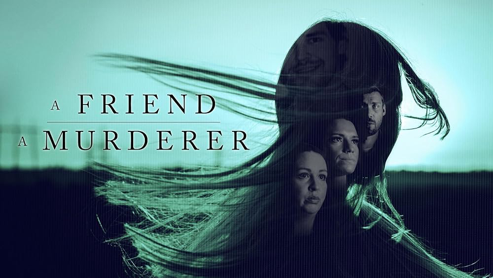 A Friend, A Murderer / A Friend, A Murderer (2026)